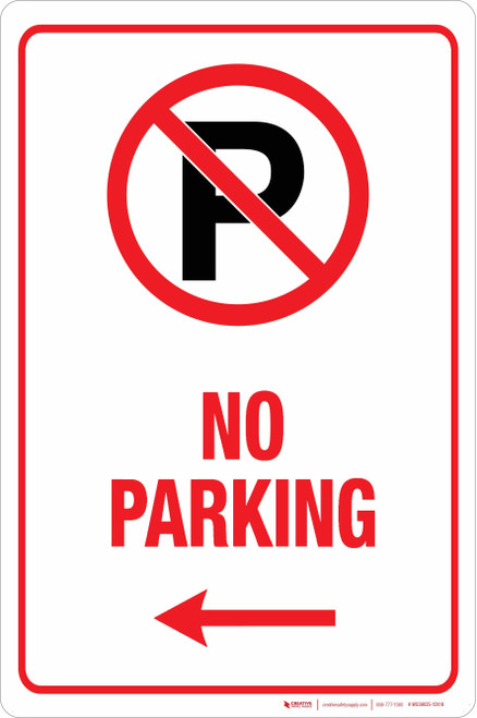 No Parking with Left Arrow - Aluminum Sign