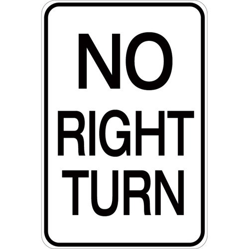 No Right Turn - Aluminum Sign