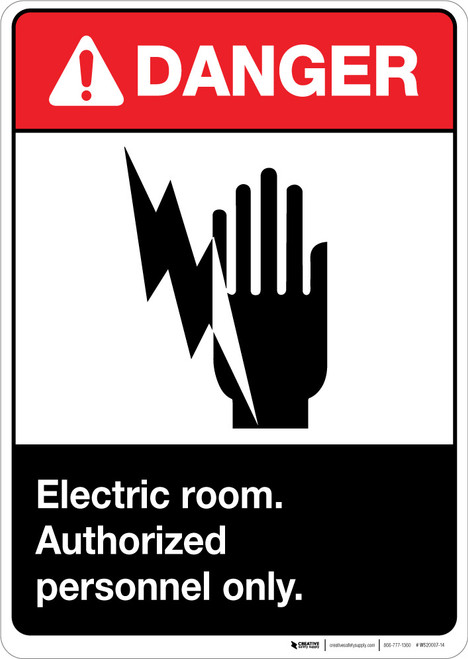 Danger Electric Room Authorized Personnel only
