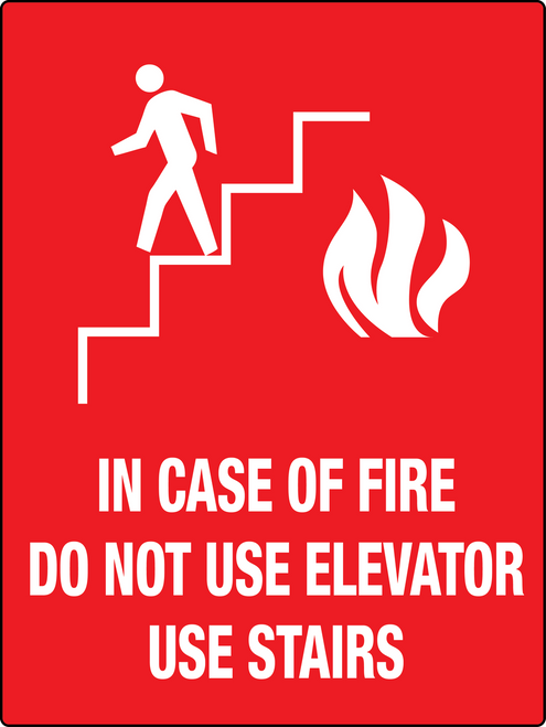 In Case of Fire Do Not Use Elevator