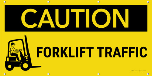 Caution Forklift Traffic Banner