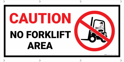 Caution No Forklift Area Red/Black Banner