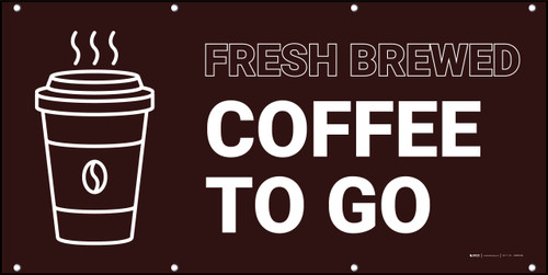 Fresh Brewed Coffee To Go Banner
