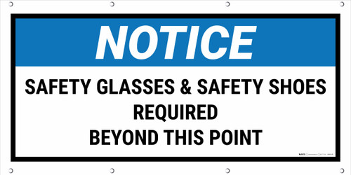Notice Safety Glasses & Safety Shoes Required Beyond This Point Banner