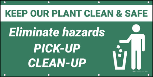 Keep Our Plant Clean & Safe Banner