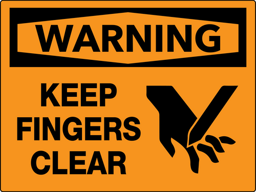 Warning Keep Fingers Clear Wall Sign