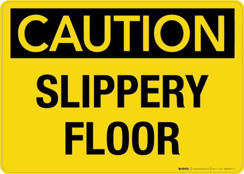 Caution Slippery Floor Wall Sign
