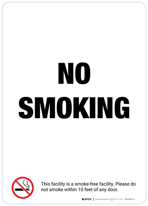 No Smoking / Smoke Free Facility Wall Sign