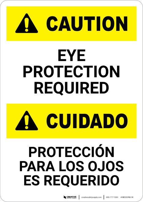 Caution: Eye Protection Required Bilingual Spanish - Portrait Wall Sign