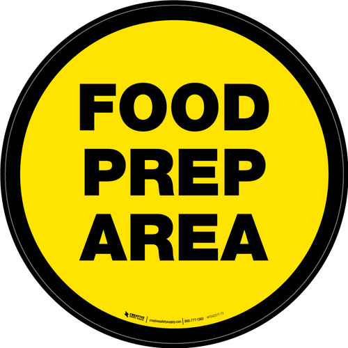 Food Prep Area Floor Sign (Round)
