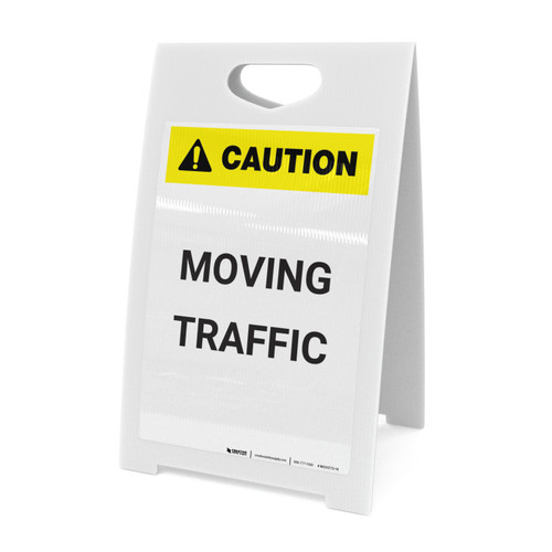 Caution: Moving Traffic - A-Frame Sign