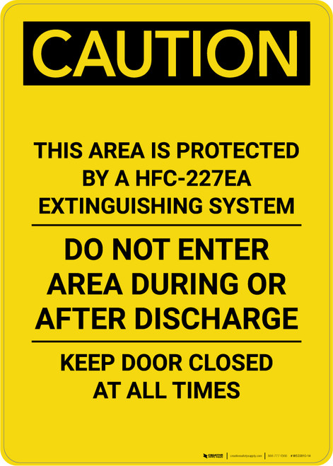 Caution: Area Protected by a HFC-227ea Extinguisher System - Portrait Wall Sign
