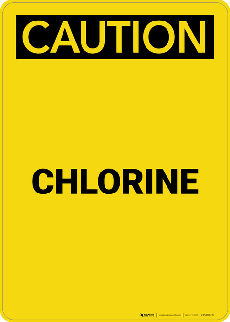 Caution: Chlorine - Portrait Wall Sign