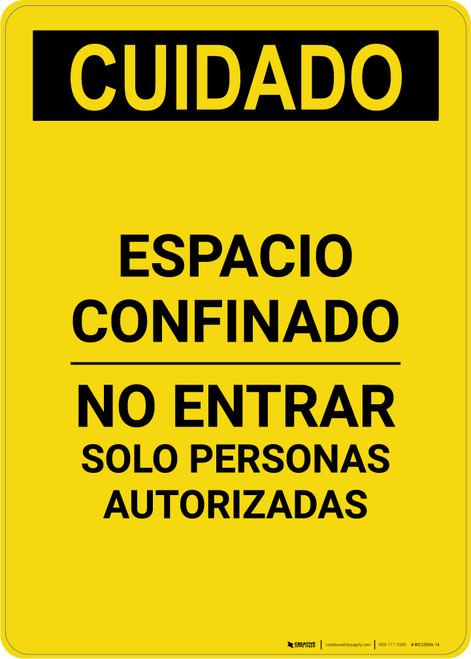 Caution: Confined Space Do Not Enter Spanish - Portrait Wall Sign