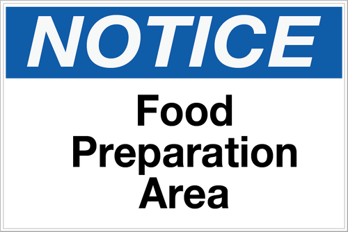 Notice - Food Preparation Area Wall Sign