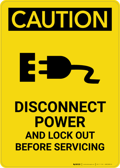 Caution: Disconnect Power Supplies and Lock Out Before Servicing - Portrait Wall Sign