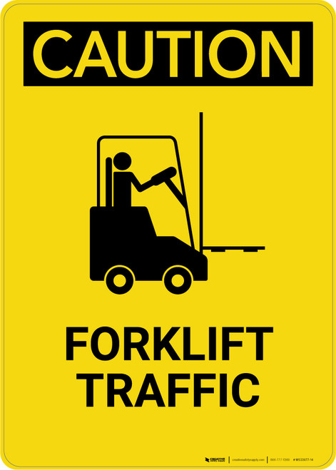 Caution: Forklift Traffic - Portrait Wall Sign