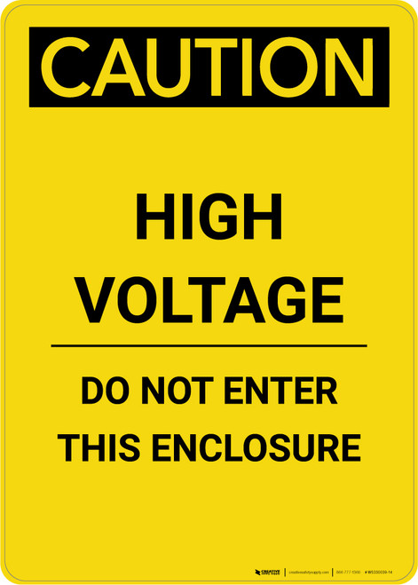 Caution: High Voltage Do Not Enter This Enclosure - Portrait Wall Sign