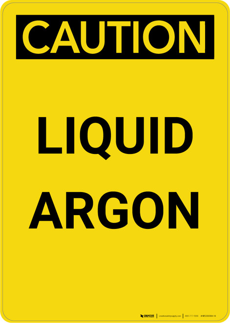 Caution: Liquid Argon - Portrait Wall Sign