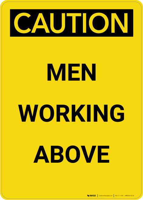 Caution: Men Working Above - Portrait Wall Sign