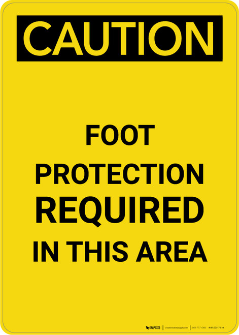 Caution: PPE Foot Protection Required in This Area - Portrait Wall Sign