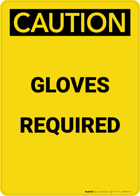 Caution: PPE Gloves Required - Portrait Wall Sign