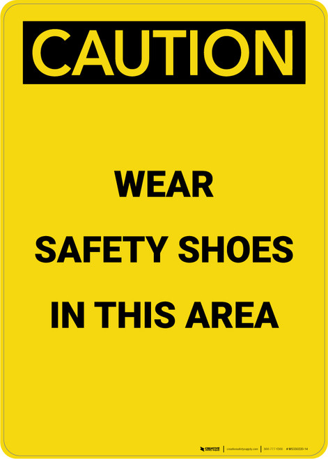 Caution: PPE Wear Safety Shoes in This Area - Portrait Wall Sign