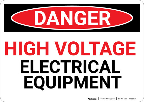 Danger: High Voltage Electrical Equipment - Wall Sign