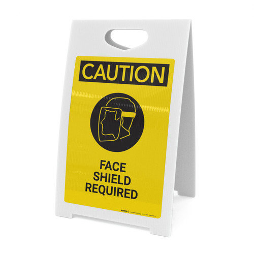 Caution: Face Shield Required - A-Frame Sign