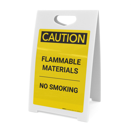 Caution: Flammable Materials No Smoking - A-Frame Sign