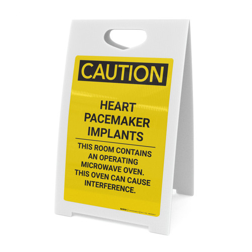 Caution: Heart Pacemaker Implants This Room Contains Microwave - A-Frame Sign