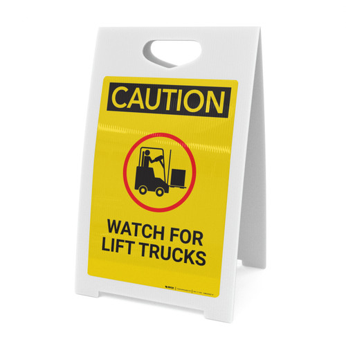 Caution: Watch For Lift Trucks With Graphic - A-Frame Sign