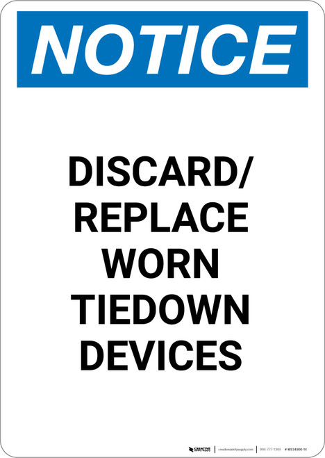 Notice: Discard and Replace Worn Tiedown Devices - Portrait Wall Sign