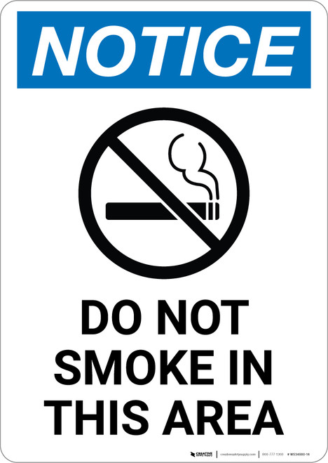 Notice: Do Not Smoke in This Area with Icon - Portrait Wall Sign