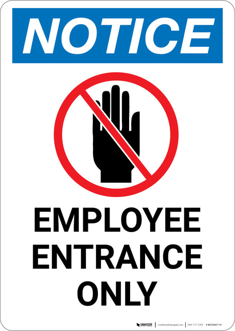 Notice: Employee Entrance Only with No Entry Hand Icon - Portrait Wall Sign