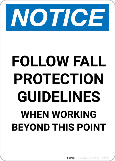 Notice: Follow Fall Protection Guidelines - Portrait Wall Sign