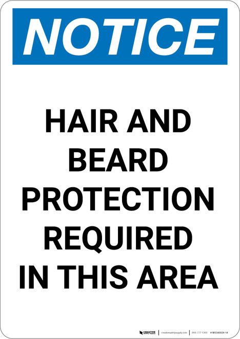 Notice: Hair and Beard Protection Required in This Area - Portrait Wall Sign