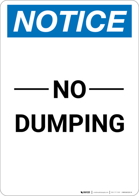 Notice: No Dumping - Portrait Wall Sign