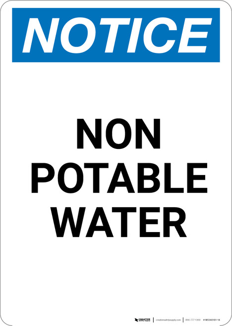 Notice: Non Potable Water - Portrait Wall Sign