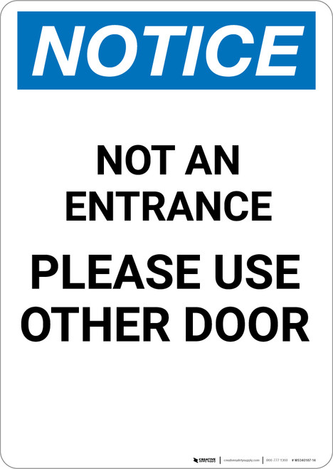 Notice: Not an Entrance - Use Other Door - Portrait Wall Sign