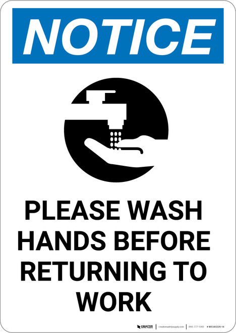 Notice: Please Wash Hands Before Returning To Work - Portrait
