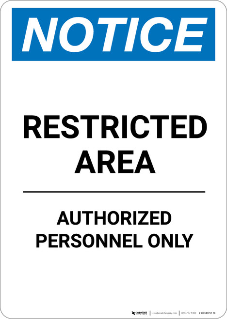 Notice: Restricted Area Authorized Personnel Only - Portrait Wall Sign