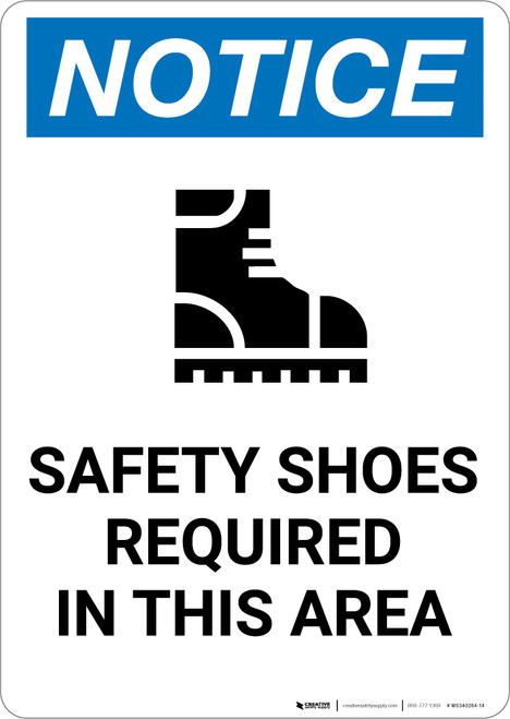 Notice: Safety Shoes Required In This Area with Icon - Portrait Wall Sign