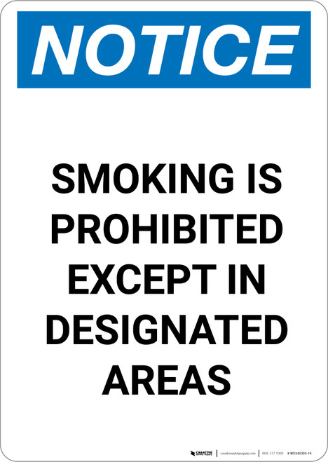 Notice: Smoking Is Prohibited Except Designated Areas - Portrait Wall Sign