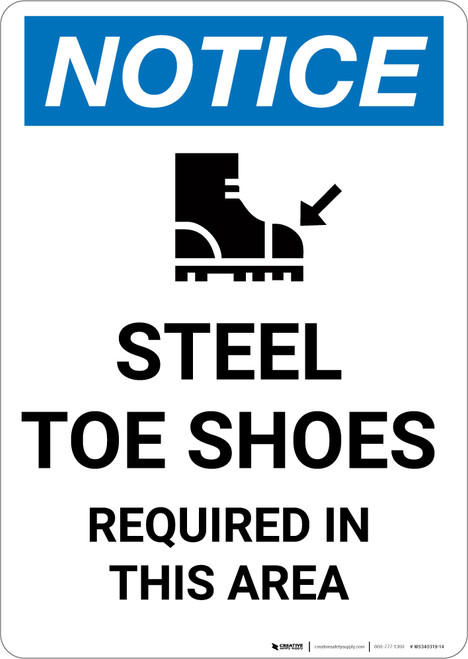 Notice: Steel Toe Shoes Required in This Area with Icon - Portrait Wall Sign