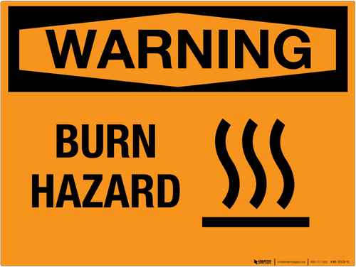 Warning: Burn Hazard - Wall Sign
