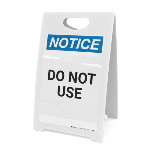 Notice: Do Not Use - A-Frame Sign