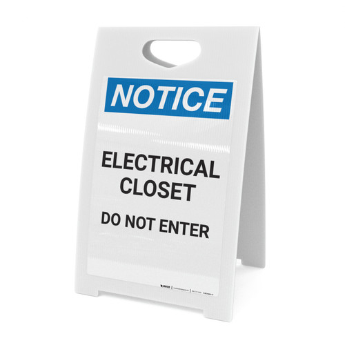 Notice: Electrical Closet Do Not Enter - A-Frame Sign