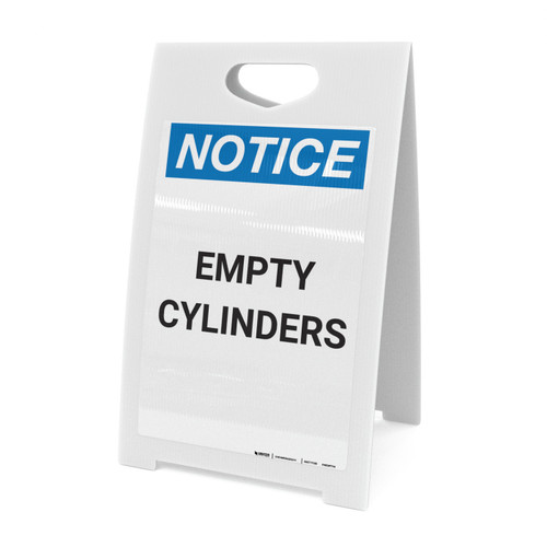 Notice: Empty Cylinders - A-Frame Sign