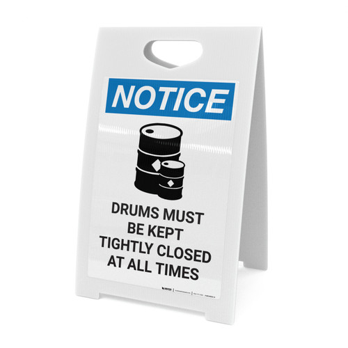 Notice: Empty Drums Must be Kept Closed with Icon - A-Frame Sign